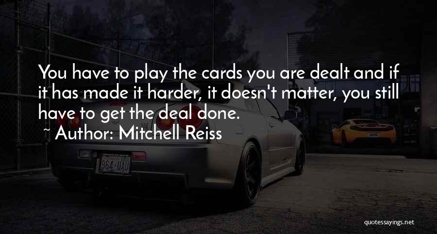 Mitchell Reiss Quotes 1209760
