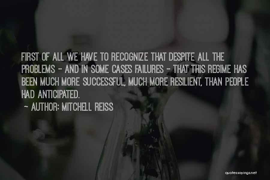 Mitchell Reiss Quotes 1320376