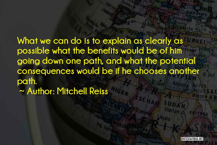 Mitchell Reiss Quotes 1479125