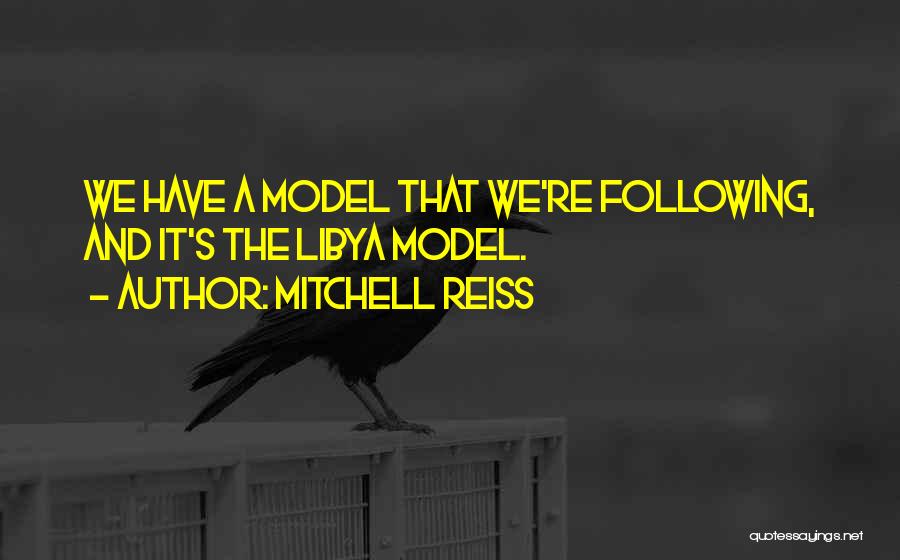 Mitchell Reiss Quotes 294525