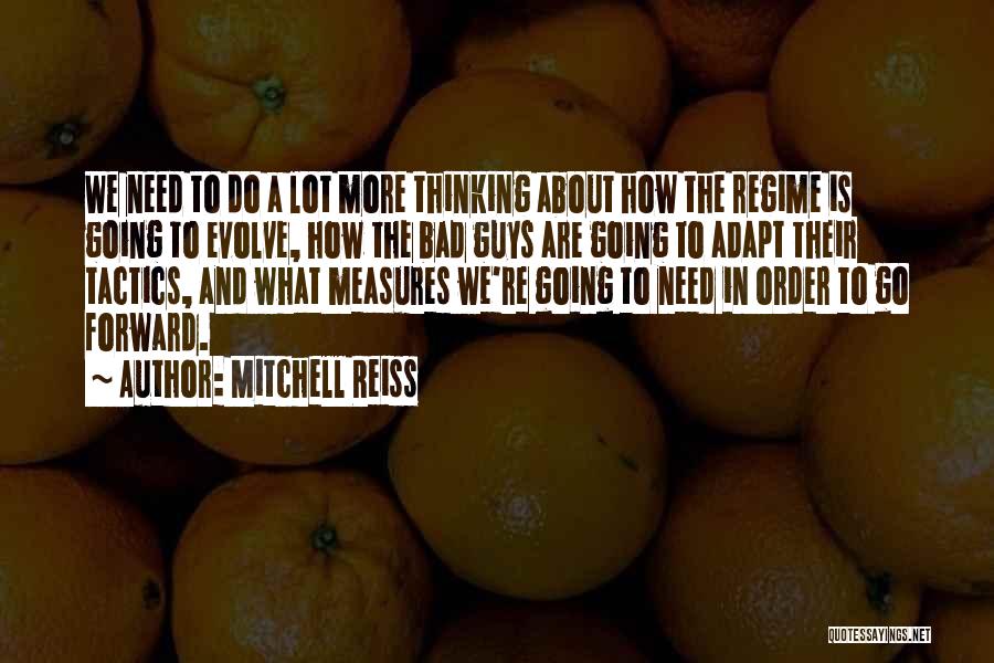 Mitchell Reiss Quotes 529402