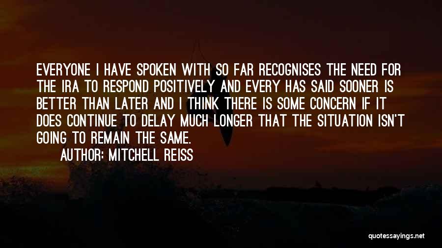 Mitchell Reiss Quotes 834256