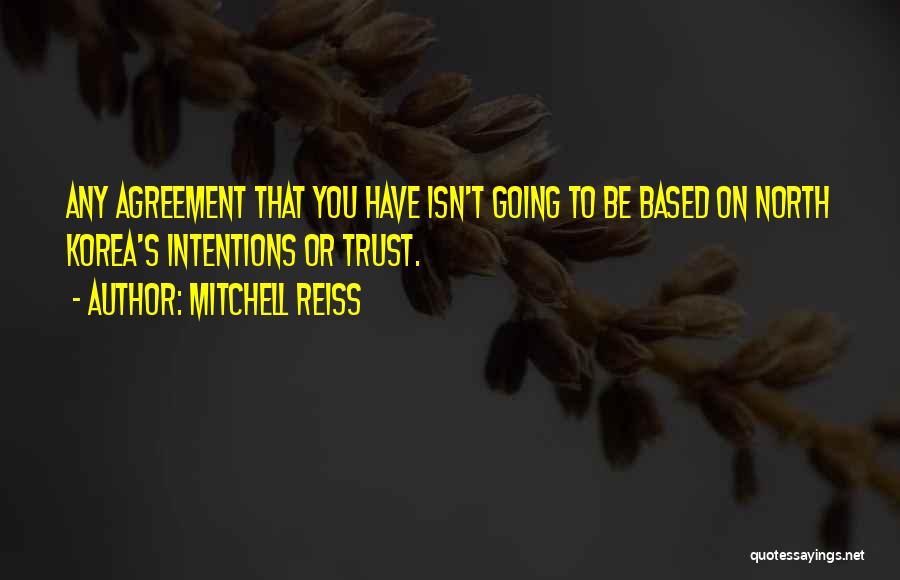 Mitchell Reiss Quotes 961049