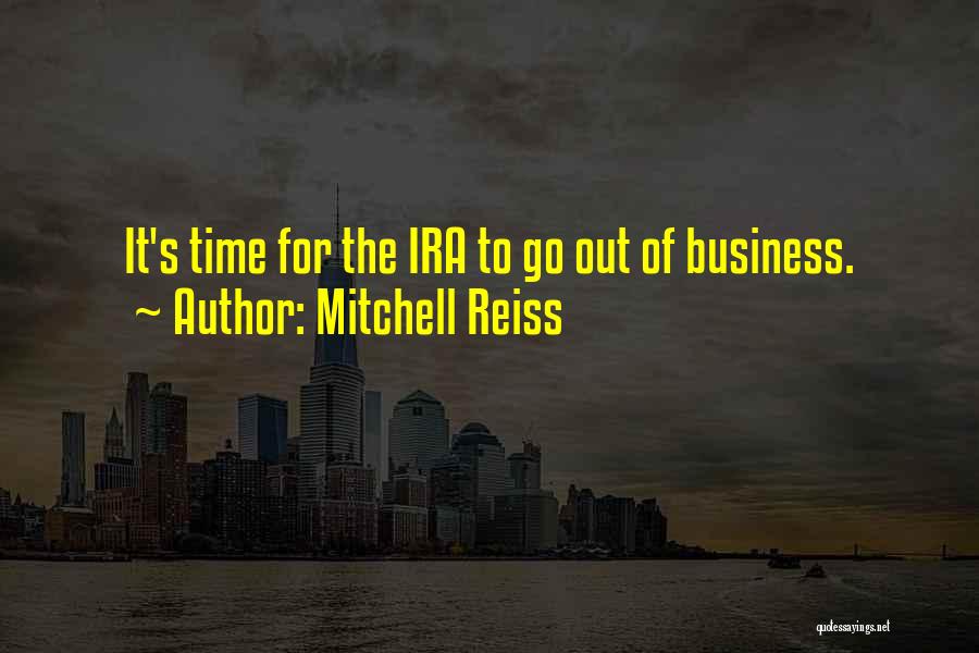 Mitchell Reiss Quotes 972803