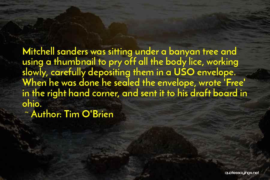 Mitchell Sanders Quotes By Tim O'Brien