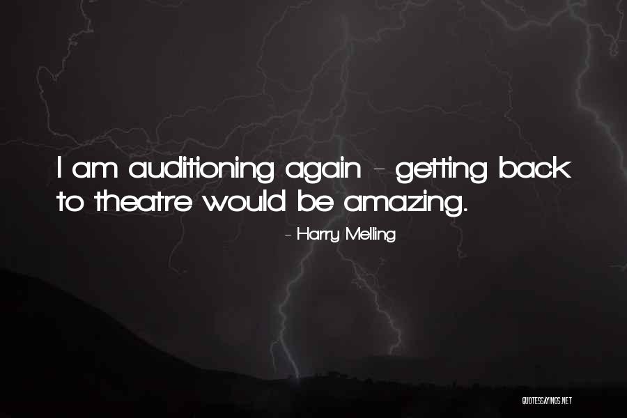 Mitcheson Viana Quotes By Harry Melling Mitcheson Viana Quotes By Harry Melling