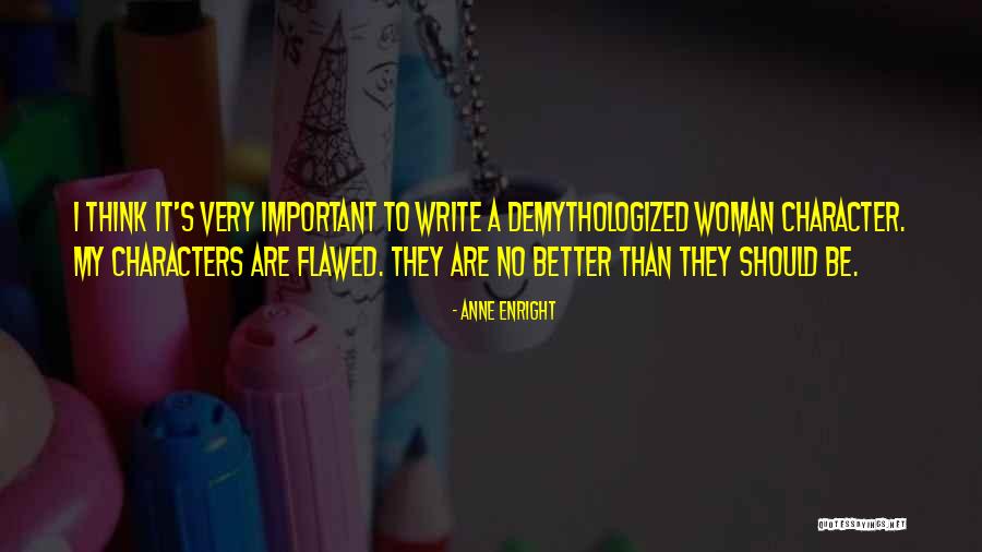 Miteq Tta0001 18 Quotes By Anne Enright Miteq Tta0001 18 Quotes By Anne Enright