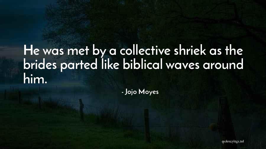 Mitera Marigo Quotes By Jojo Moyes Mitera Marigo Quotes By Jojo Moyes