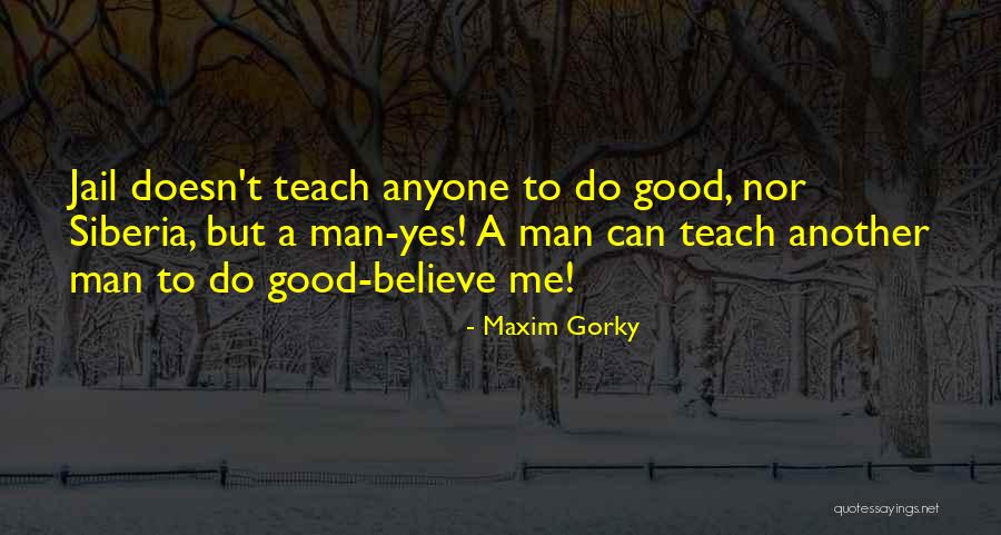 Miterleben Englisch Quotes By Maxim Gorky Miterleben Englisch Quotes By Maxim Gorky
