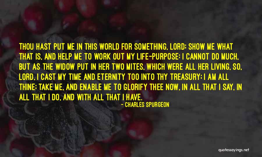Mites Quotes By Charles Spurgeon Mites Quotes By Charles Spurgeon