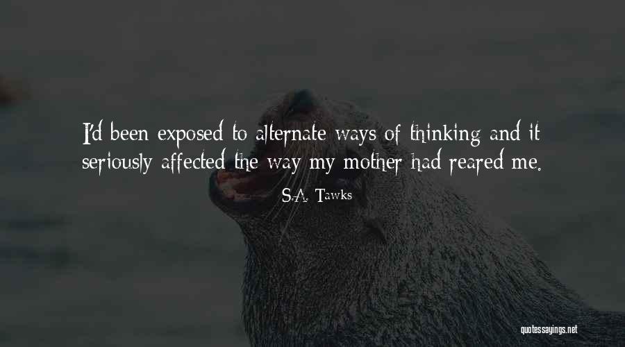 Mitevi Quotes By S.A. Tawks Mitevi Quotes By S.A. Tawks