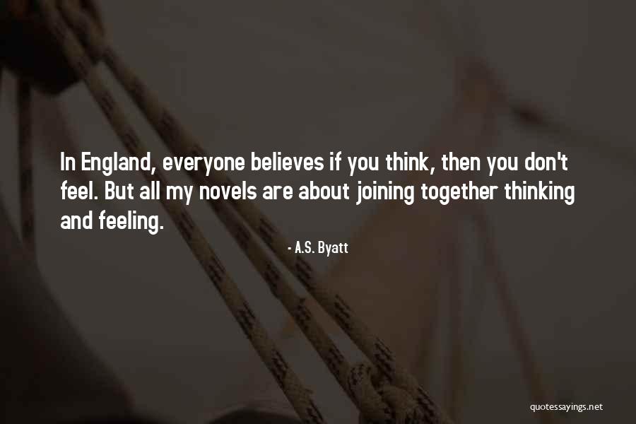 Mithen Moves Quotes By A.S. Byatt Mithen Moves Quotes By A.S. Byatt