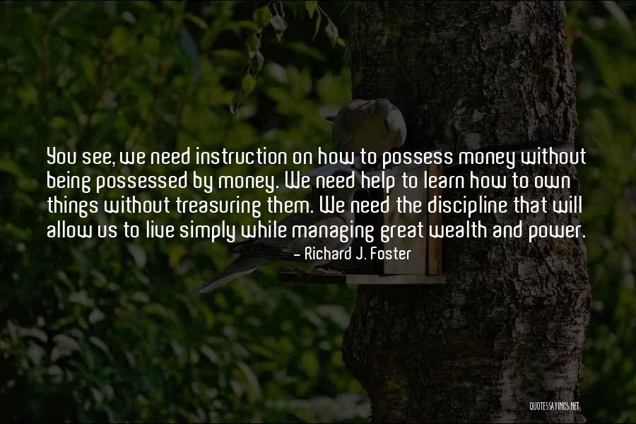 Mithoff Burton Quotes By Richard J. Foster Mithoff Burton Quotes By Richard J. Foster