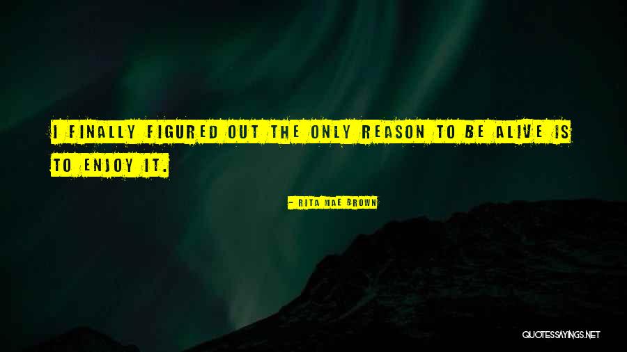 Mithraic Religion Quotes By Rita Mae Brown Mithraic Religion Quotes By Rita Mae Brown