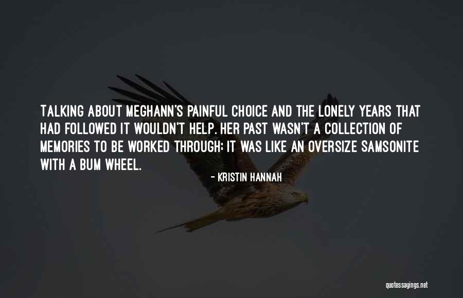Mithross Lemon Quotes By Kristin Hannah Mithross Lemon Quotes By Kristin Hannah