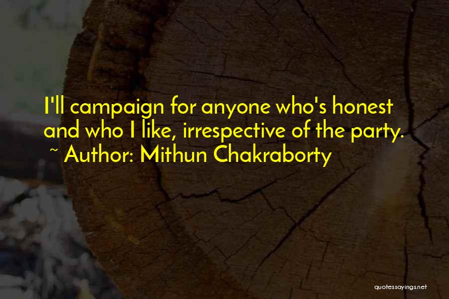 Mithun Quotes By Mithun Chakraborty