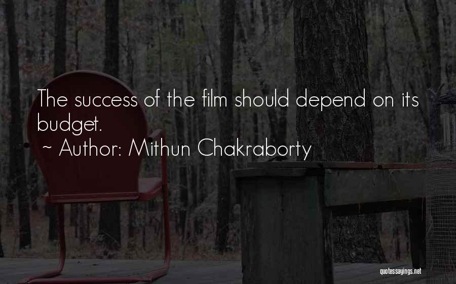 Mithun Quotes By Mithun Chakraborty