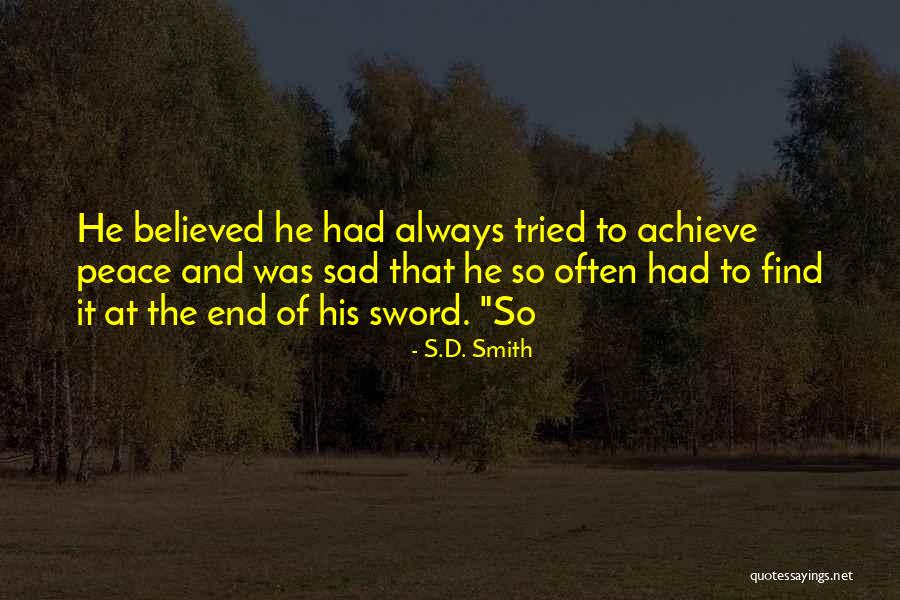 Mithunda Quotes By S.D. Smith Mithunda Quotes By S.D. Smith