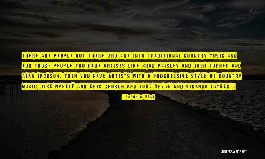 Mithundada Quotes By Jason Aldean Mithundada Quotes By Jason Aldean