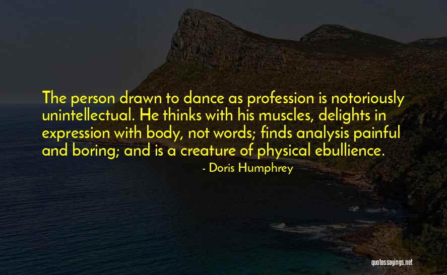 Mitic Paraguay Quotes By Doris Humphrey Mitic Paraguay Quotes By Doris Humphrey
