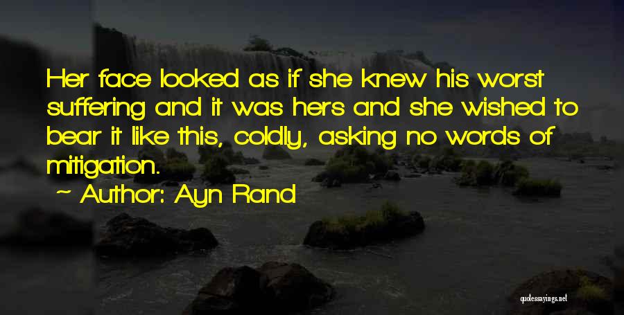 Mitigation Quotes By Ayn Rand