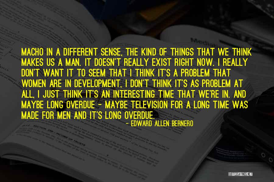 Mitinae Quotes By Edward Allen Bernero Mitinae Quotes By Edward Allen Bernero