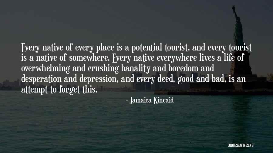 Mitinajita Quotes By Jamaica Kincaid Mitinajita Quotes By Jamaica Kincaid