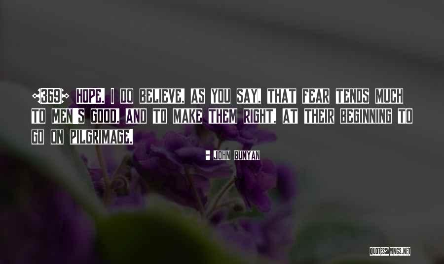 Mititei De Casa Quotes By John Bunyan Mititei De Casa Quotes By John Bunyan