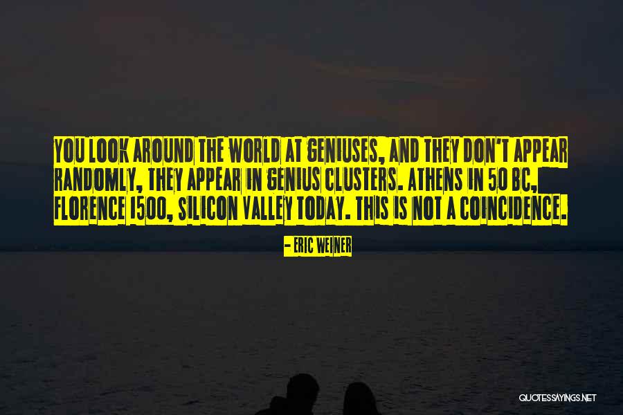 Mititelu Silviu Quotes By Eric Weiner Mititelu Silviu Quotes By Eric Weiner