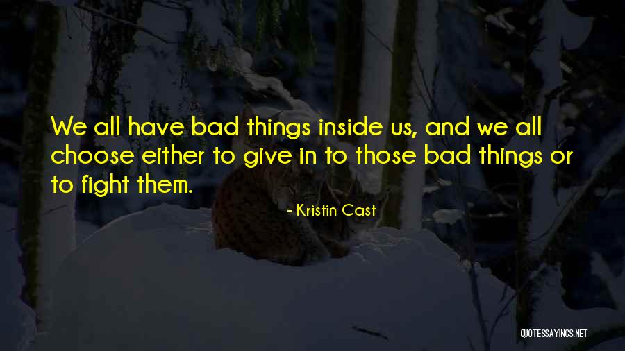 Mitja Ferenc Quotes By Kristin Cast Mitja Ferenc Quotes By Kristin Cast