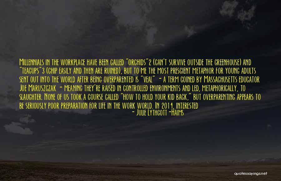 Mitkovic Milorad Quotes By Julie Lythcott-Haims Mitkovic Milorad Quotes By Julie Lythcott-Haims