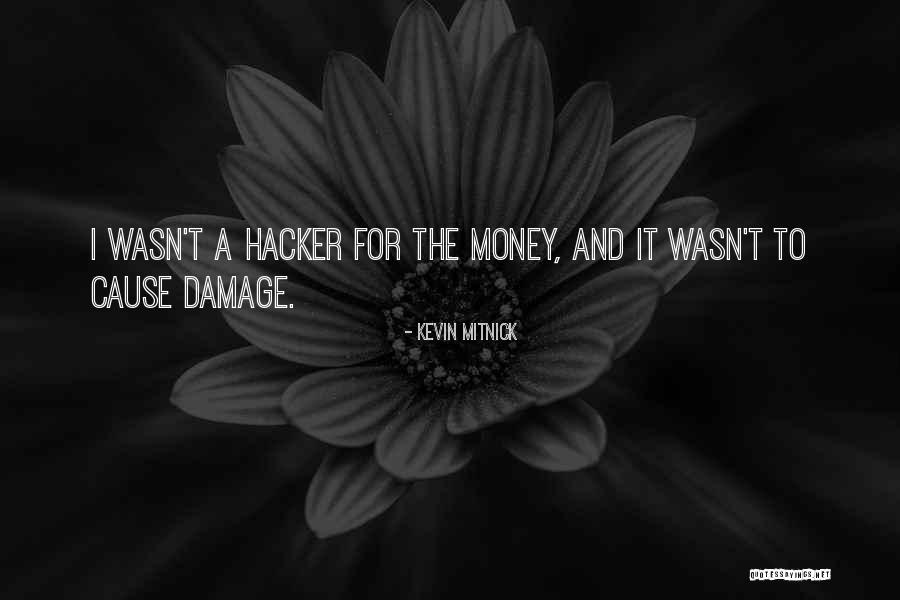 Mitnick Hacker Quotes By Kevin Mitnick Mitnick Hacker Quotes By Kevin Mitnick