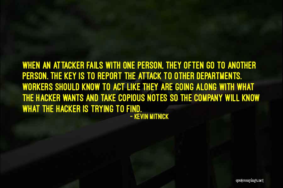 Mitnick Hacker Quotes By Kevin Mitnick Mitnick Hacker Quotes By Kevin Mitnick
