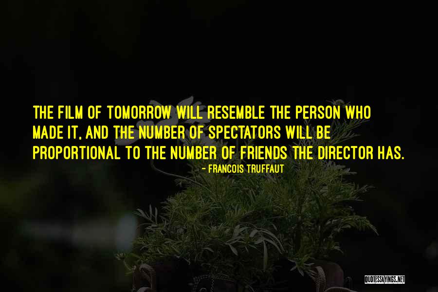 Mitologiese Quotes By Francois Truffaut