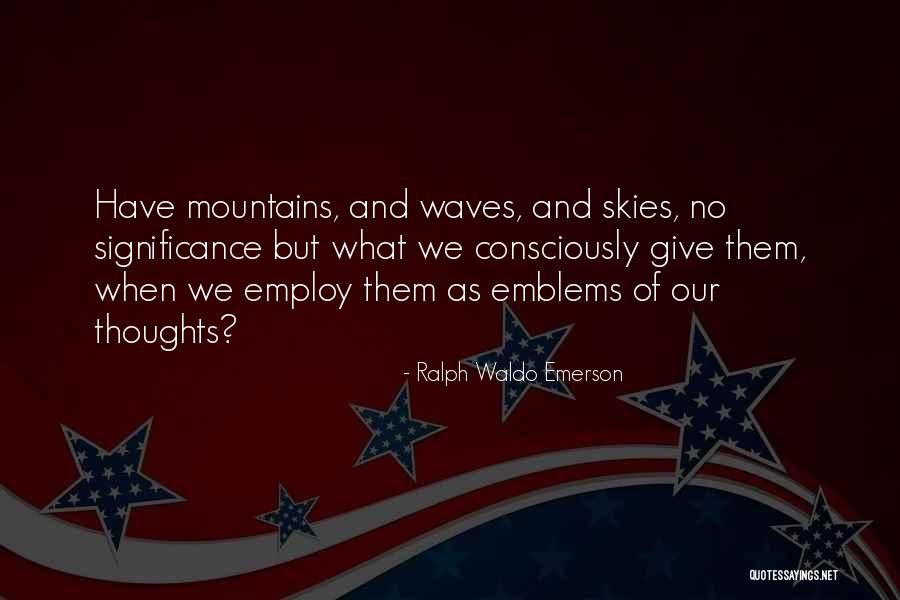 Mitovi Iz Quotes By Ralph Waldo Emerson Mitovi Iz Quotes By Ralph Waldo Emerson