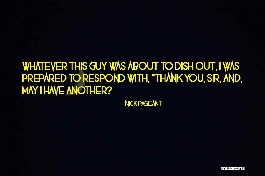 Mitropanos Live Quotes By Nick Pageant Mitropanos Live Quotes By Nick Pageant