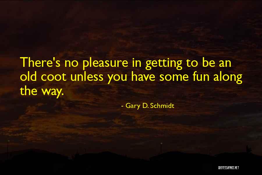 Mits Quotes By Gary D. Schmidt Mits Quotes By Gary D. Schmidt