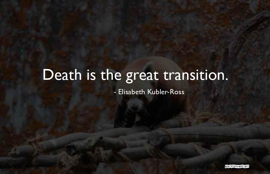 Mitscher And Associates Quotes By Elisabeth Kubler-Ross Mitscher And Associates Quotes By Elisabeth Kubler-Ross