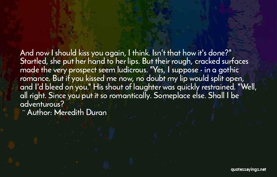 Mitsuda Trinidad Quotes By Meredith Duran