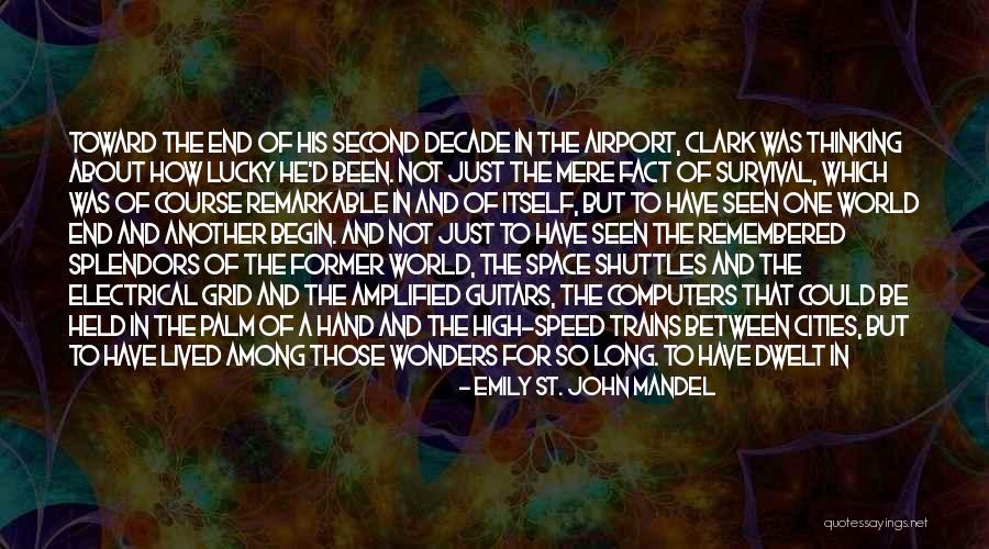 Mitsukuni Quotes By Emily St. John Mandel Mitsukuni Quotes By Emily St. John Mandel