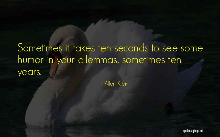 Mitsunobu Kaneko Quotes By Allen Klein Mitsunobu Kaneko Quotes By Allen Klein