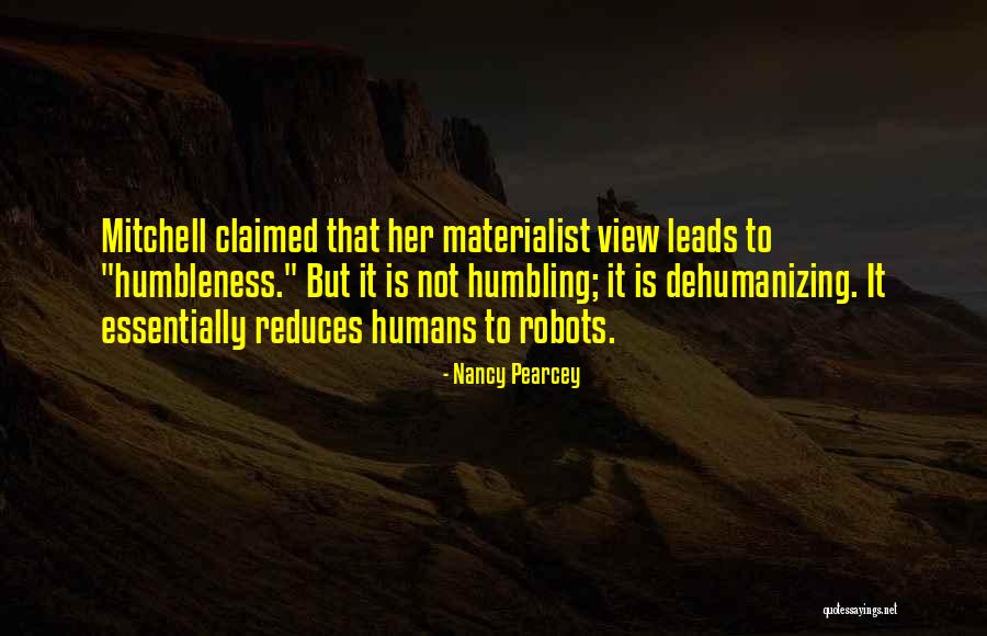 Mitsuoka Buddy Quotes By Nancy Pearcey Mitsuoka Buddy Quotes By Nancy Pearcey
