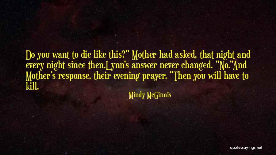 Mitsutoshi Hayakawa Quotes By Mindy McGinnis Mitsutoshi Hayakawa Quotes By Mindy McGinnis