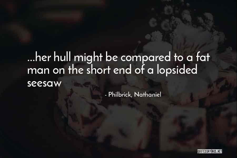 Mitsuya Maeno Quotes By Philbrick, Nathaniel Mitsuya Maeno Quotes By Philbrick, Nathaniel