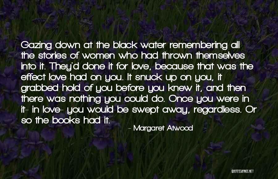 Mitsuyuki32 Quotes By Margaret Atwood Mitsuyuki32 Quotes By Margaret Atwood
