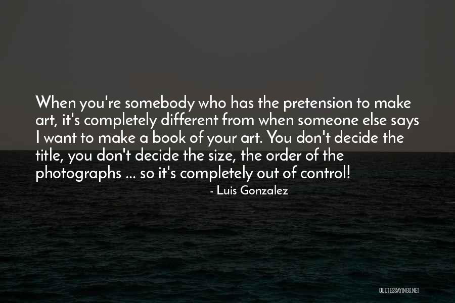 Mitsuzo Shimizu Quotes By Luis Gonzalez Mitsuzo Shimizu Quotes By Luis Gonzalez