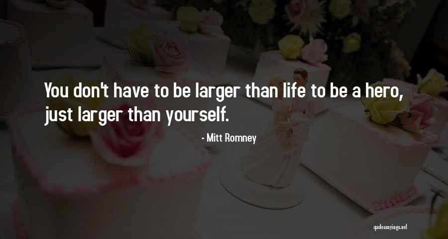 Mitt Romney Quotes 1032187 Mitt Romney Quotes 1032187