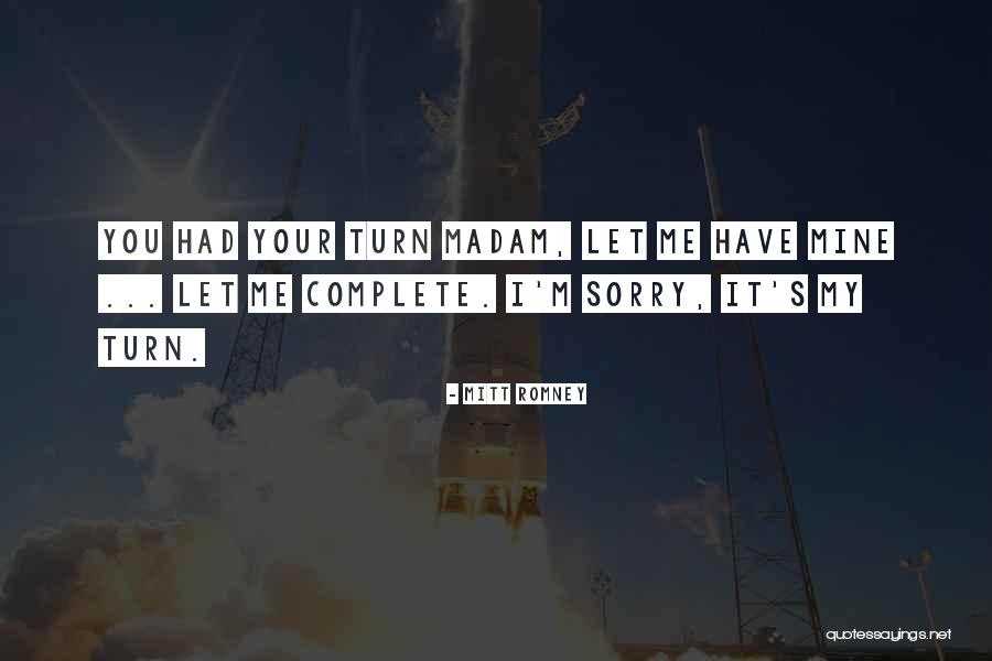 Mitt Romney Quotes 1055173 Mitt Romney Quotes 1055173