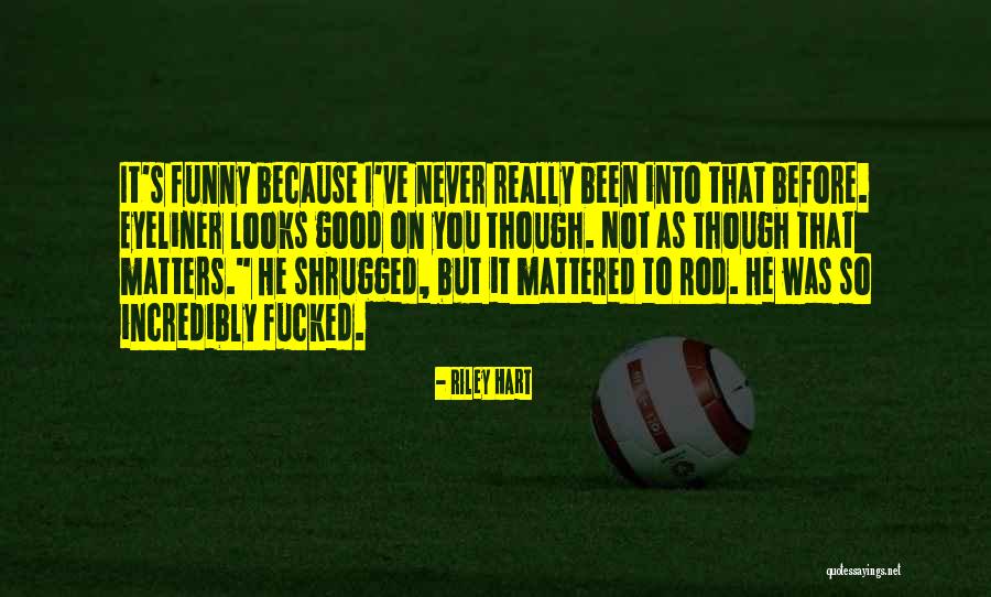 Mittelbachs Quotes By Riley Hart Mittelbachs Quotes By Riley Hart