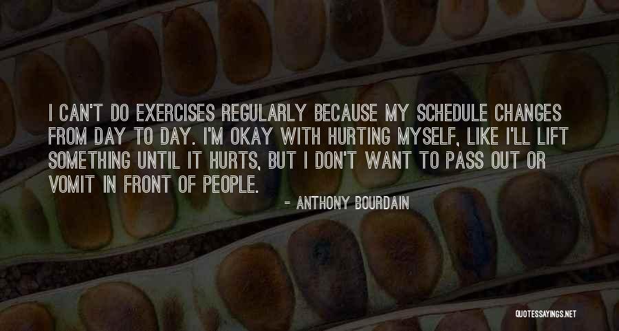Mittelbar Bedeutung Quotes By Anthony Bourdain Mittelbar Bedeutung Quotes By Anthony Bourdain